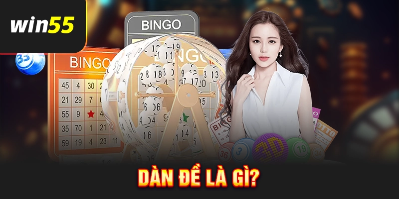 Dàn đề là gì?
